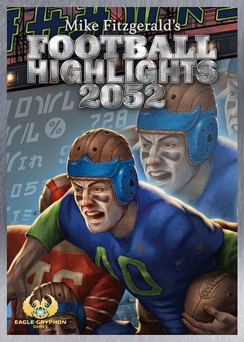 Football Highlights 2052 - par Eagle-Gryphon Games