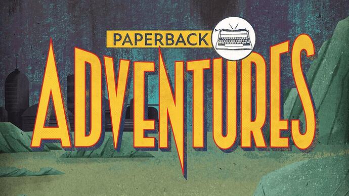 Paperback Adventures - par Fowers Games