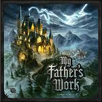My Father’s Work - par Renegade Games