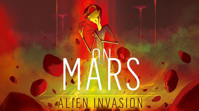 On Mars Alien Invasion