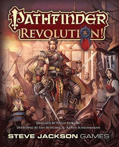 Pathfinder Revolution! - par Steve Jackson Games