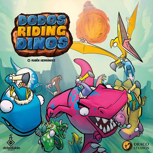 Dodos Riding Dinos - de Rubén Hernández - par Detestable Games  VF par Légion Distribution