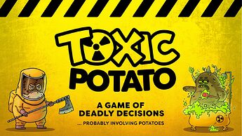 toxic potato