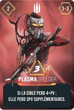 Plasma Speeder