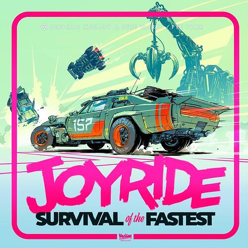 Joyride Survival of the Fastest - par Rebellion Unplugged