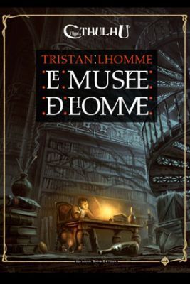 ob_5c6be5_l-appel-de-cthulhu-le-musee-de-lhom