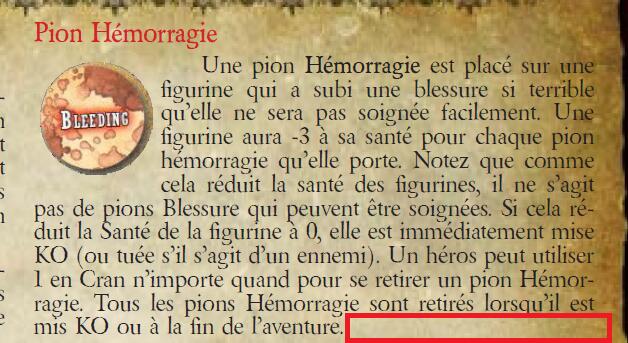 Règles - Pion Hémorragie (manque les figurines ayant le mot-clà Morts-vivants sont immunisée aux hémorragies)
