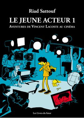 La-couverture-du-Jeune-Acteur-la-BD-de-Riad-Sattouf-sur-Vincent-Lacoste-1158499