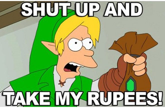 Shut-Up-And-Take-My-Rupees-660x432