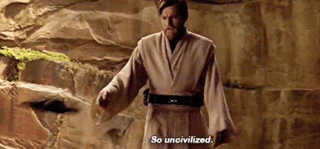 2024-03-27 16_58_33-Stop being so uncivilized. _ Star wars obi wan, Star wars fandom, Star wars meme